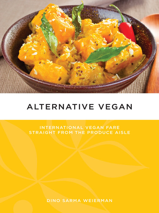 Title details for Alternative Vegan by Dino Sarma Weierman - Available